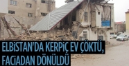 Kahramanmaraş'ta fırtına ve yağmur nedeniyle iki katlı kerpiç ev çöktü