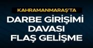 Kahramanmaraş'taki darbe girişimi davasında karar