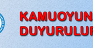 KAMUOYU DUYURUSU