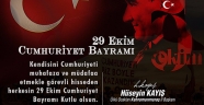 Kayış'tan 29 Ekim Mesajı