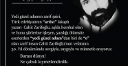 MAHÇİÇEK:“TÜRK ŞİİRİNİN ‘ARTİST’ ŞAİRİNİ RAHMETLE ANIYORUZ”