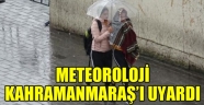 METEOROLOJİ'DEN UYARI