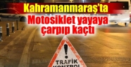 Motosiklet Yayaya Çarpıp Kaçtı