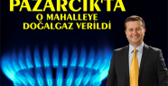 PAZARCIK NARLI MAHALLESİDE DOĞALGAZLA BULUŞTU