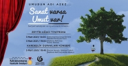 Sanat Varsa Umut Var!