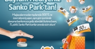 SANKO PARK’TA BAYRAM ALIŞVERİŞİ ŞENLİĞE DÖNÜŞECEK