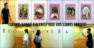 -SANKO SANAT GALERİSİ’NDE EKS LİBRİS SERGİSİ