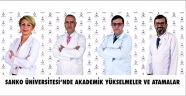 SANKO ÜNİVERSİTESİ’NDE AKADEMİK YÜKSELMELER VE ATAMALAR