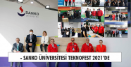 - SANKO ÜNİVERSİTESİ TEKNOFEST 2021’DE