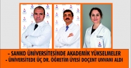 - SANKO ÜNİVERSİTESİNDE AKADEMİK YÜKSELMELER