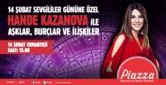 Sevgililere Özel Burç Yorumları Piazza’da