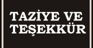 TAZİYE VE TEŞEKKÜR