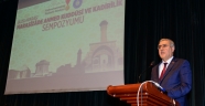 Uluslararası Maraşizade Ahmed Kuddusi ve Kadirilik Sempozyumu Başladı