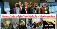 Üniversitemiz, ‘İstanbul Jewelry Show’ İstanbul Mücevher, Saat ve Malzemeleri Fuarına Katıldı