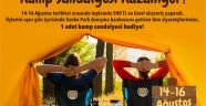 YAZ HEDİYESİ KAMP SANDALYENİZ SANKO PARK’TAN