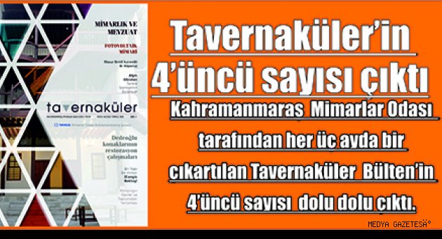 Tavernaküler’in 4’üncü sayısı çıktı