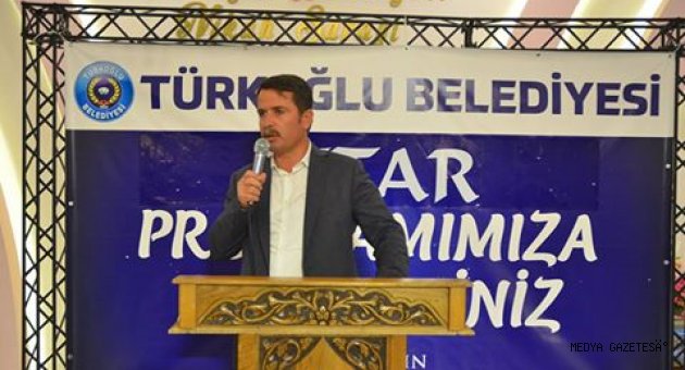TÜRKOĞLU BELEDİYESİ İFTAR PROGRAMLARI DEVAM EDİYOR.