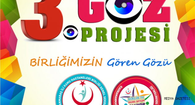ÜÇÜNCÜ GÖZ PROJESİ
