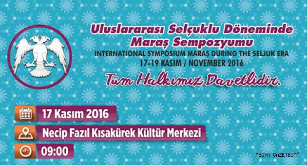 ULUSLAR ARASI SELÇUKLU DÖNEMİNDE MARAŞ SEMPOZYUMU